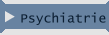 Psychiatrie